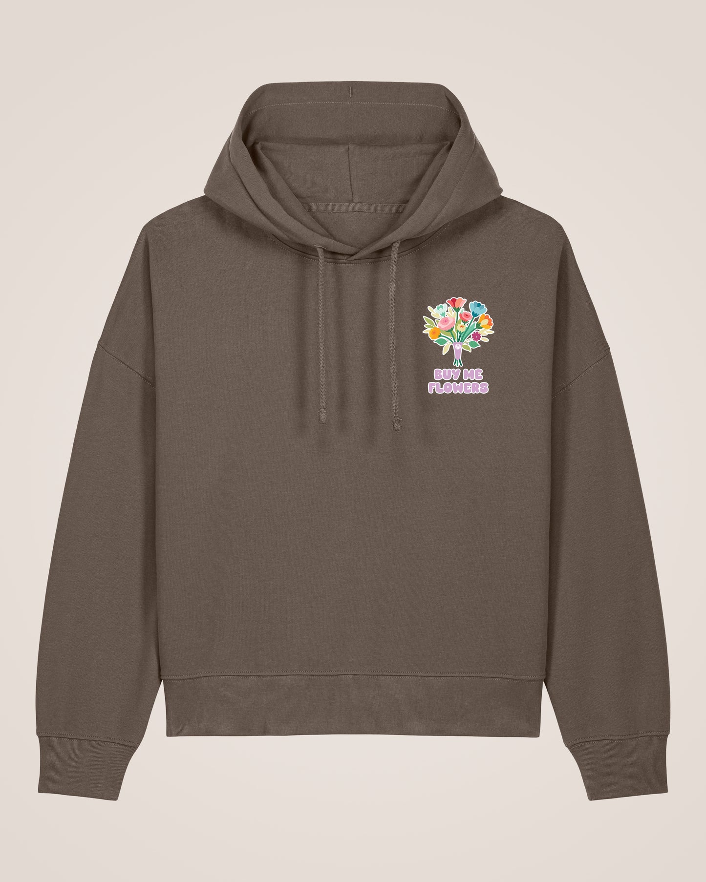 BUY ME FLOWERS - Relaxed Fit Hoodie