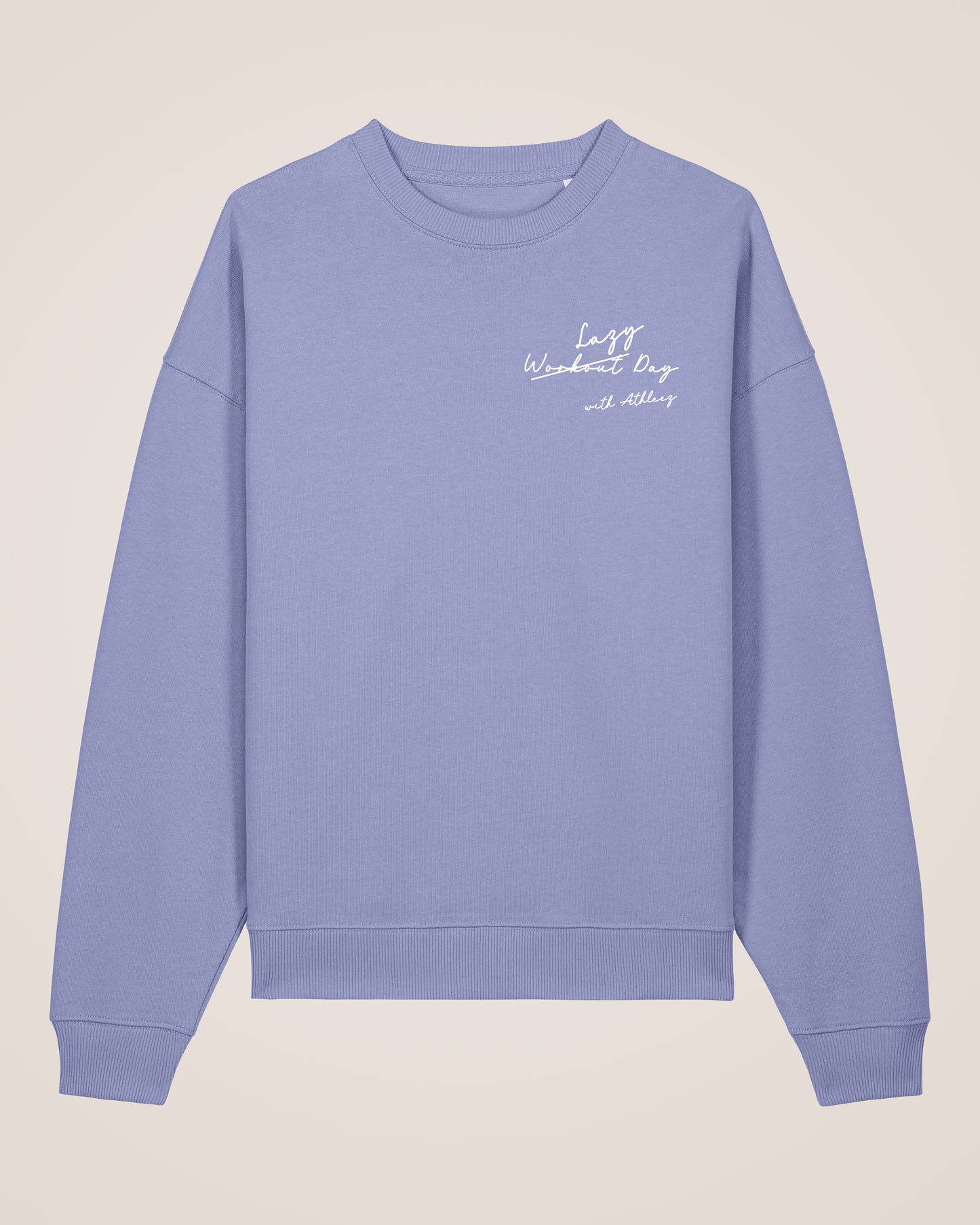 LAZY W̶O̶R̶K̶O̶U̶T̶ DAY - Relaxed Sweatshirt