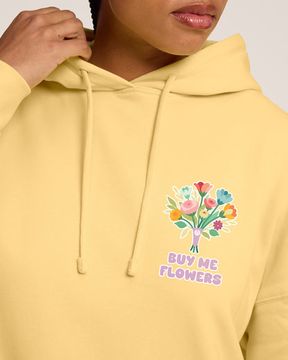 BUY ME FLOWERS - Relaxed Fit Hoodie