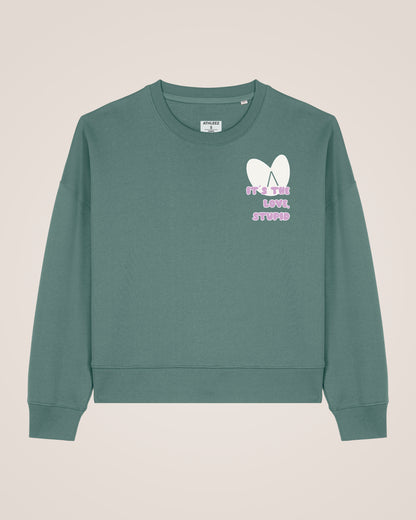 IT´S THE LOVE, STUPID - Relaxed Fit Sweatshirt