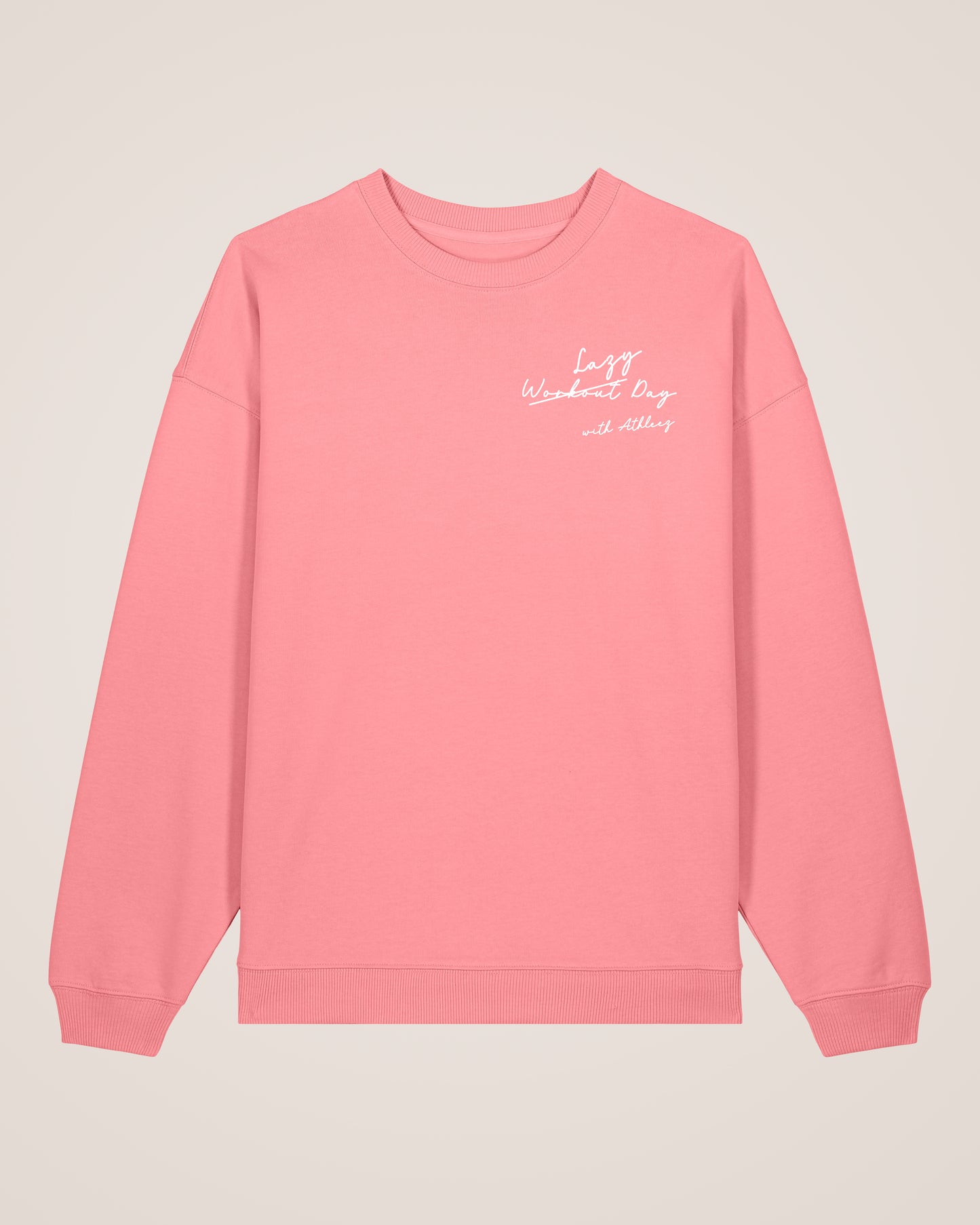 LAZY W̶O̶R̶K̶O̶U̶T̶ DAY - Relaxed Sweatshirt