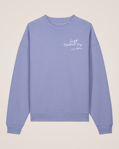 LAZY W̶O̶R̶K̶O̶U̶T̶ DAY - Relaxed Sweatshirt